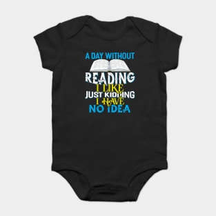 Reading I like just Kiding Baby Bodysuit